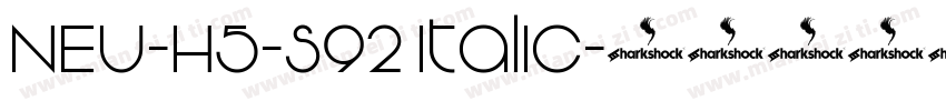 NEU-H5-S92 Italic字体转换